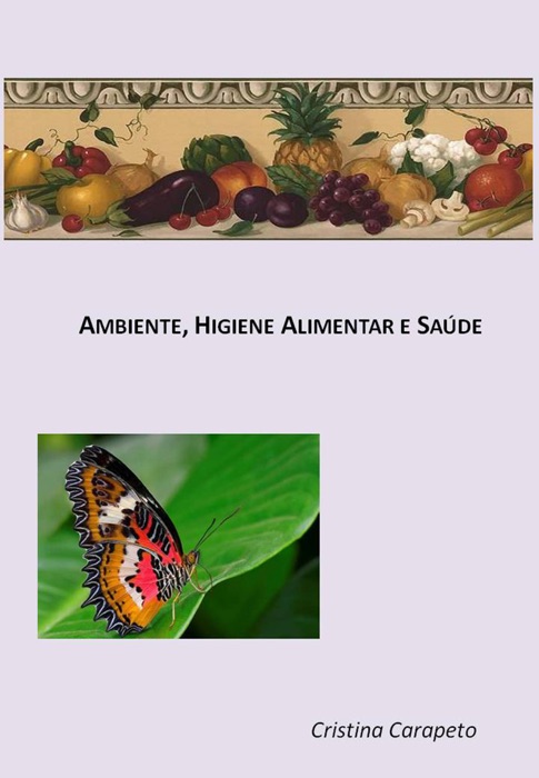 Ambiente, higiene alimentar e saúde