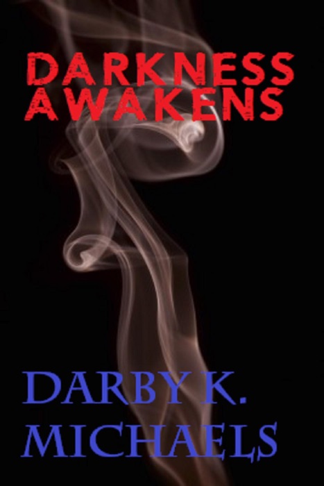 Darkness Awakens (The Witchcraft Masters Series, #2)