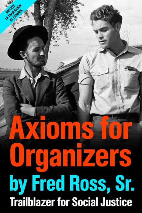 Axioms for Organizers: Trailblazer for Social Justice