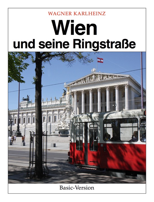 Wien und seine Ringstraße