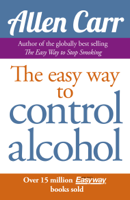 Allen Carr - Allen Carr's Easy Way to Control Alcohol artwork