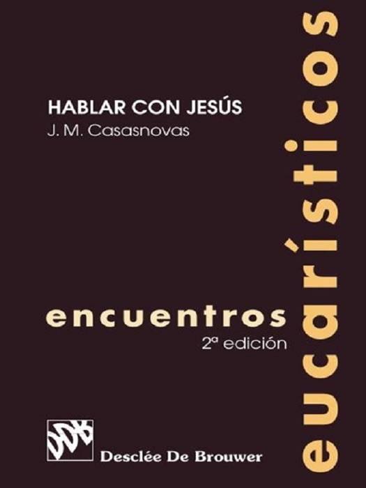 Encuentros eucarísticos: 2ª edición