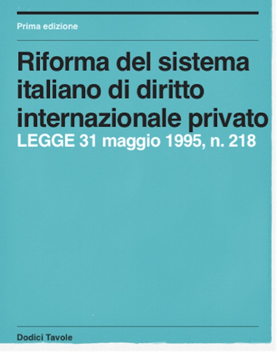 Riforma del sistema italiano di diritto internazionale privato