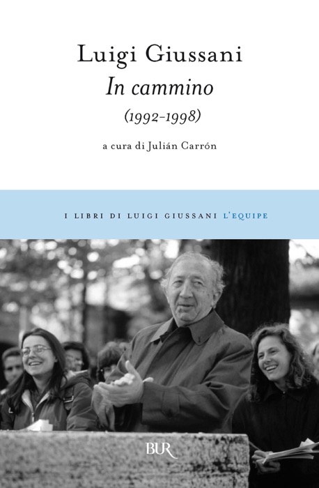 In cammino (1992-1998)