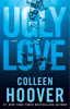 Colleen Hoover - Ugly Love artwork