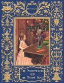 The Nutcracker and the Mouse King (Illustrated) - E.T.A. Hoffmann, Artuš Scheiner & L.W.R. Wenckebach