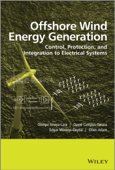 Offshore Wind Energy Generation - Olimpo Anaya-Lara, David Campos-Gaona, Edgar Moreno-Goytia & Grain Adam