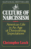 Christopher Lasch - The Culture of Narcissism: American Life in an Age of Diminishing Expectations artwork