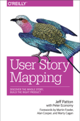 User Story Mapping - Jeff Patton & Peter Economy