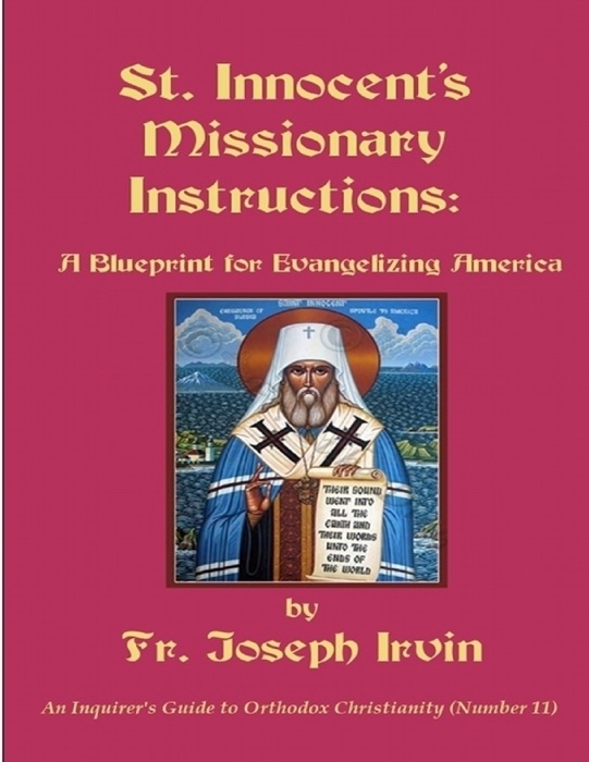 St. Innocent's Missionary Instructions