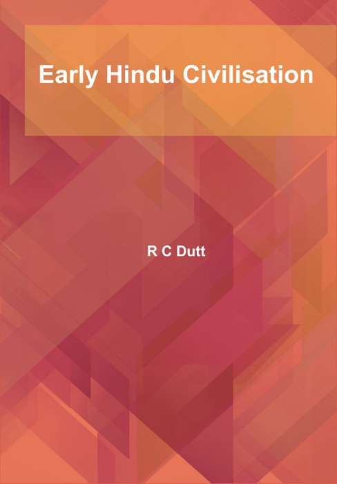 Early Hindu Civilisation