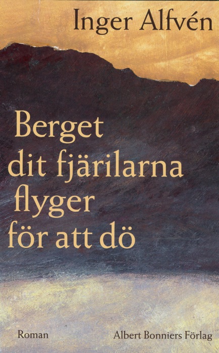 Berget dit fjärilarna flyger för att dö