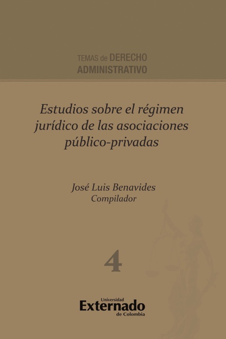 Estudios sobre el régimen jurídico de las asociaciones público-privadas