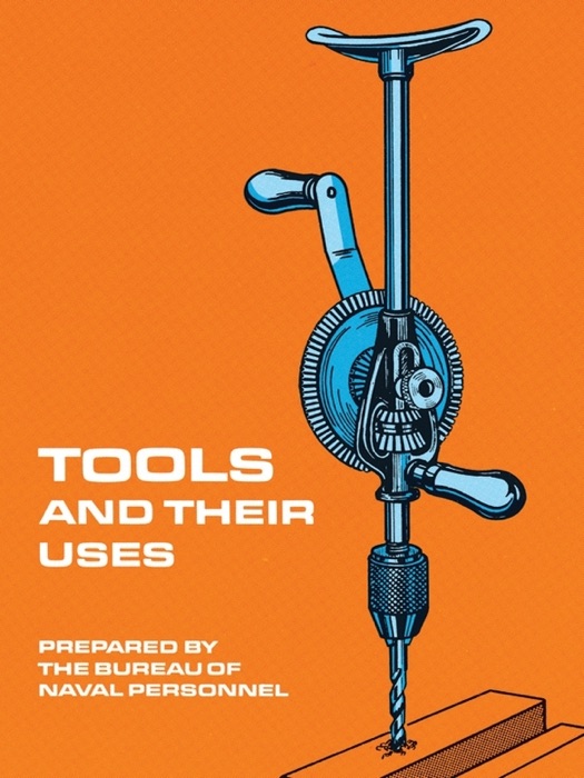 Tools and Their Uses