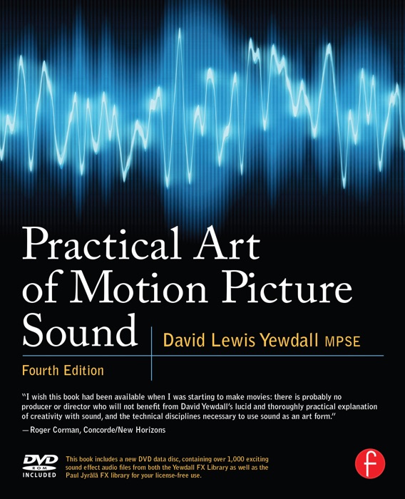 Practical Art of Motion Picture Sound