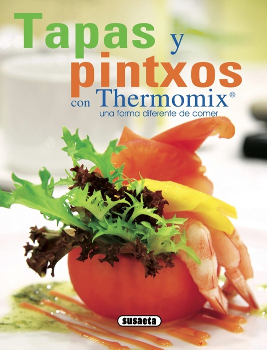 Tapas y pintxos con Thermomix®
