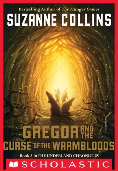 Gregor and the Curse of the Warmbloods