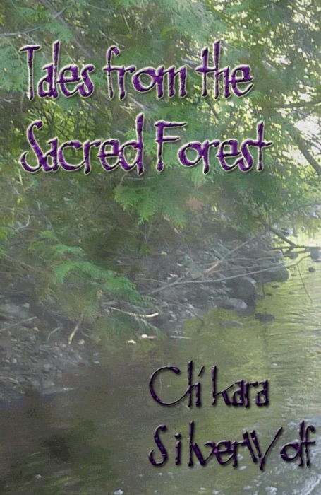 Tales from the Sacred Forest