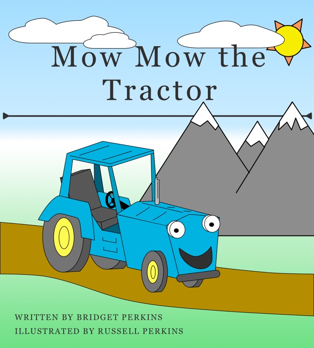 Mow Mow the Tractor