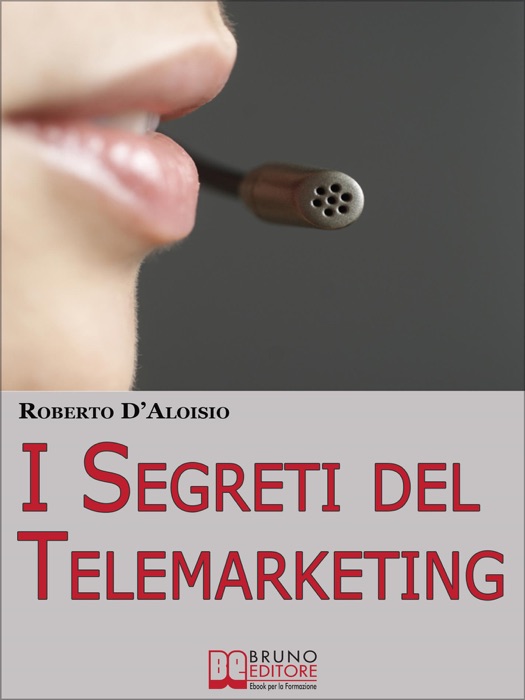 I segreti del Telemarketing