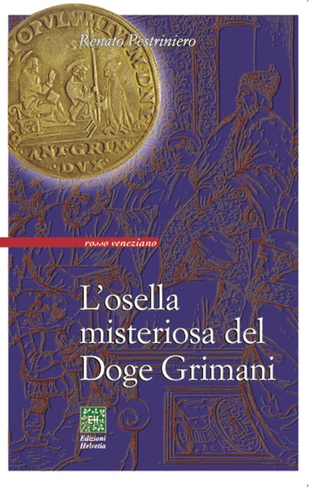 L’osella misteriosa del Doge Grimani