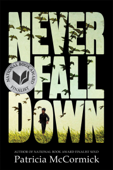 Never Fall Down - Patricia McCormick