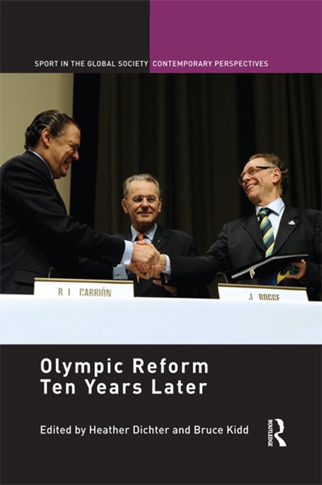 Olympic Reform Ten Years Later