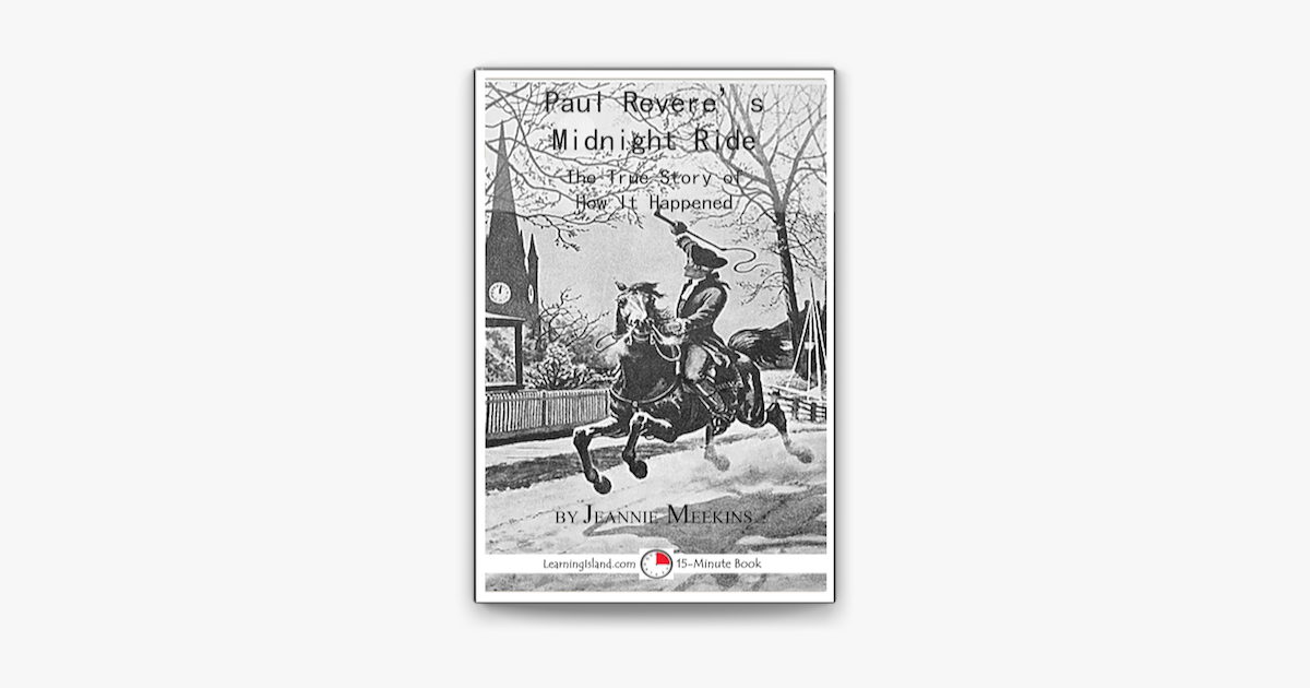 ‎Paul Revere's Midnight Ride: The True Story Of How It Happened On ...