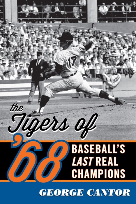 The Tigers of '68