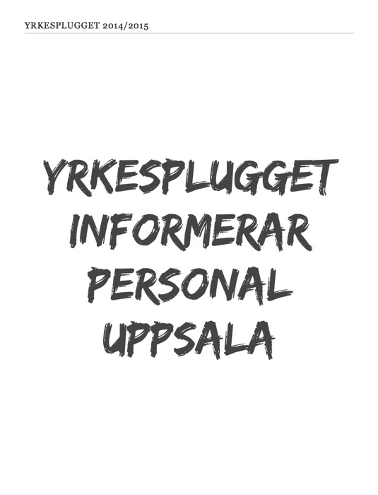 Yrkesplugget informerar