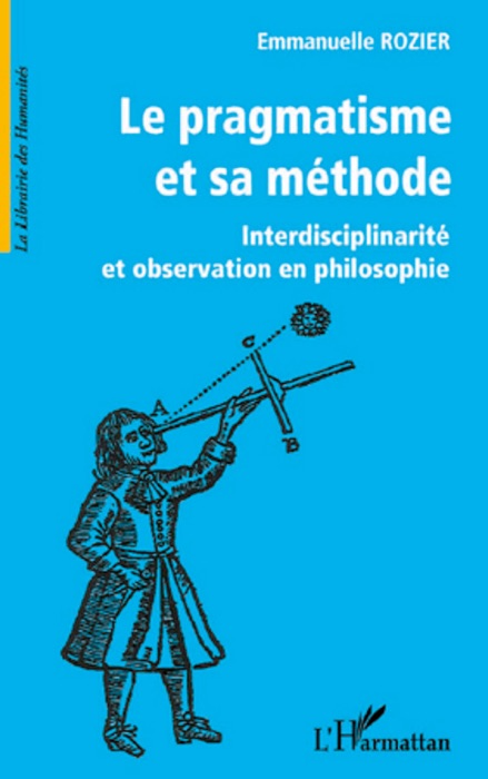 Le pragmatisme et sa méthode