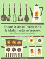 Recettes de cuisine traditionnelle de salades simples et composées