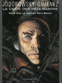 La caste des Méta-Barons T8 - Alexandro Jodorowsky & Juan Gimenez
