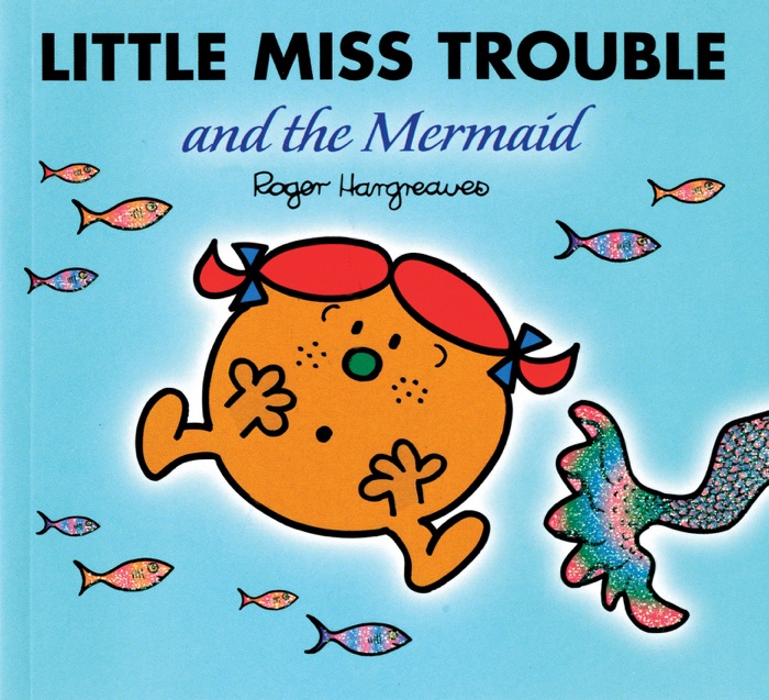 Little Miss Trouble and the Mermaid