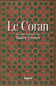 Le Coran - Malek Chebel