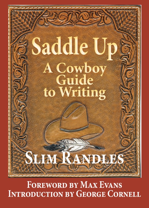 Saddle Up: A Cowboy's Guide to Writing