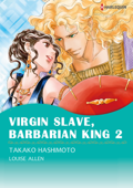 Virgin Salve, Barbarian King 2 - Takako Hashimoto & MELANIE HILTON