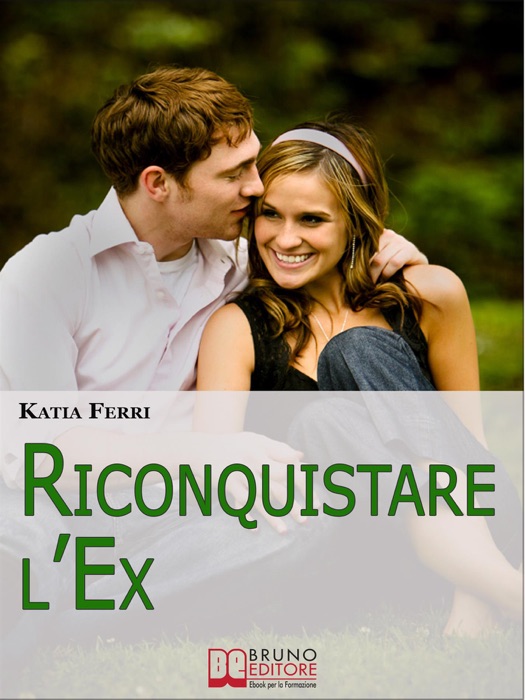 Riconquistare l'Ex