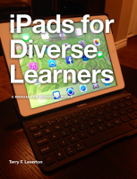Terry F. Leverton - iPads for Diverse Learners artwork