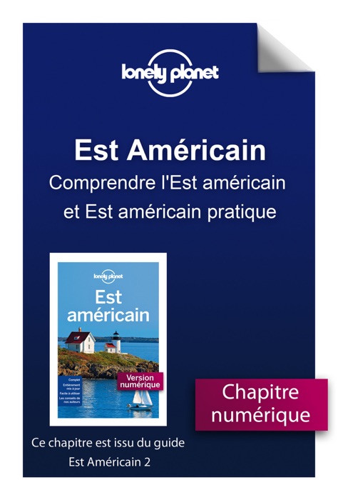 Est Américain 2 - Comprendre l'Est américain et Est américain pratique