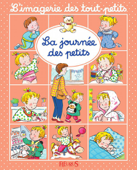 La Journée des petits - Émilie Beaumont & Sylvie Michelet