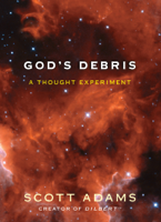 Scott Adams - God's Debris artwork