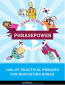 Learn Korean - PhrasePower - Innovative Language Learning, LLC