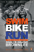 Swim, Bike, Run - Alistair Brownlee & Jonathan Brownlee