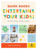 Quirk Books Entertains Your Kids - RAISING QUIRK