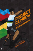 Project Rainbow - Rod Ellingworth