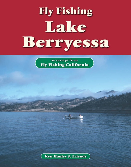 Fly Fishing Lake Berryessa
