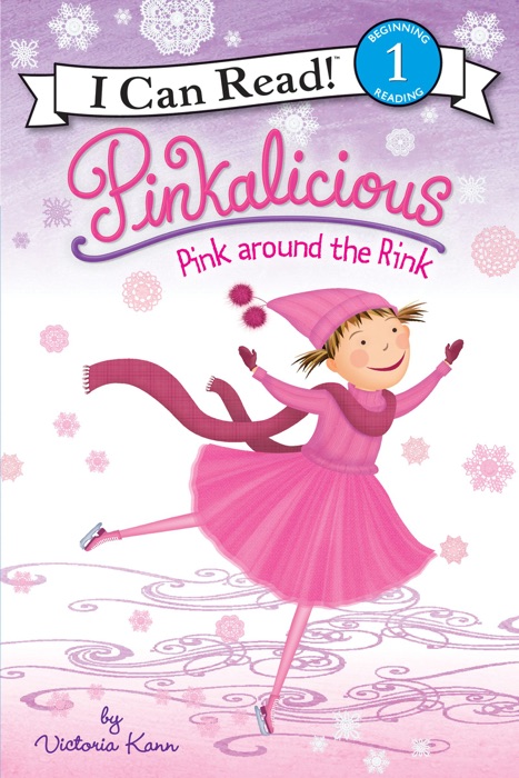 Pinkalicious: Pink around the Rink