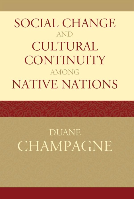 Social Change and Cultural Continuity among Native Nations