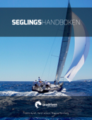 Seglingshandboken - Fredrik Aurell, Hans Larsson & Magnus Rönnberg